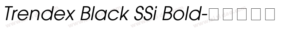 Trendex Black SSi Bold字体转换